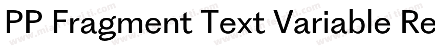 PP Fragment Text Variable Regular字体转换